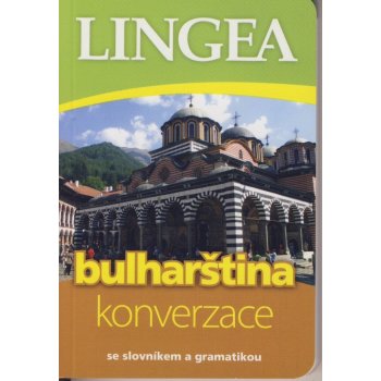 Bulharština - konverzace se slovníkem a gramatikou