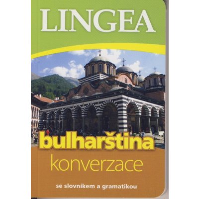 Bulharština - konverzace se slovníkem a gramatikou – Hledejceny.cz