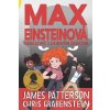 Elektronická kniha Patterson Chris Grabenstein a James - Max Einsteinová 2 - Rebelové s dobrým srdcem