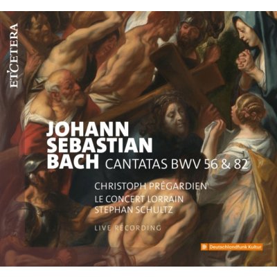 Johann Sebastian Bach - Cantatas BWV56 & 82 CD – Hledejceny.cz