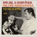 Spejbl a Hurvínek Miloše Kirschnera (To nejlepší): 3CD – Zbozi.Blesk.cz