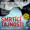 Audiokniha Smrtící tajnosti - Robert Bryndza