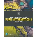 Edexcel International A Level Mathematics Pure Mathematics 3 Student Book Skrakowski JoeMixed media product – Sleviste.cz