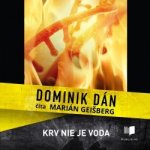 Krv nie je voda - Dominik Dán – Zboží Mobilmania