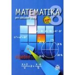 Matematika pro základní školy 8, algebra, učebnice - Zdeněk Půlpán – Hledejceny.cz