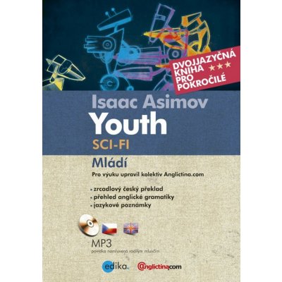 Youth Mládí - Isaac Asimov – Zbozi.Blesk.cz