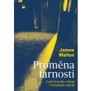 Proměna farnosti - Z udržovacího režimu k misijnímu zápalu - Mallon James