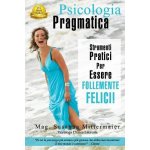 Psicologia Pragmatica - Pragmatic Psychology Italian Mittermaier SusannaPaperback – Hledejceny.cz