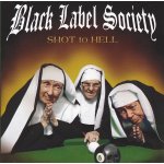 Black Label Society/Wylde Z. - Shot To Hell CD – Zbozi.Blesk.cz