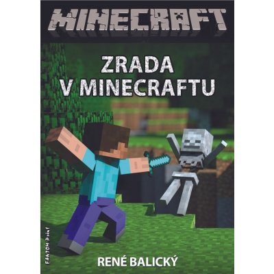 Zrada v Minecraftu – Zbozi.Blesk.cz
