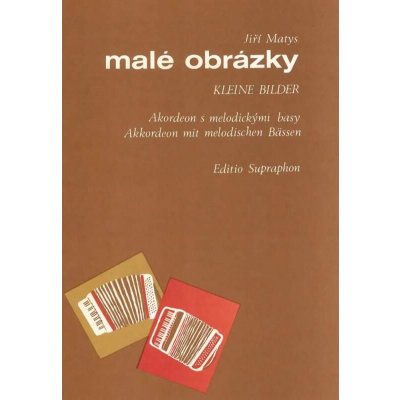 Malé obrázky cyklus skladeb pro akordeon Matys Jiří – Sleviste.cz