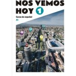 Nos vemos! 1 hoy (A1) – Libro del alumno + MP3 - neuveden – Hledejceny.cz