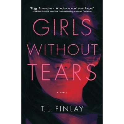 Girls Without Tears Finlay T. L.Pevná vazba