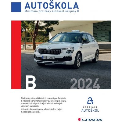 Minimum pro žáky autoškol skupiny B 2024 - Asociace autoškol ČR, Minář Václav – Zboží Mobilmania