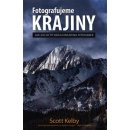 Fotografujeme KRAJINY – Jak zachytit krásu krajin na fotografii