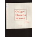 Ohlasy Starého zákona v české literatuře 19. a 20. století - Milan Balabán, Olga Nytrová – Hledejceny.cz