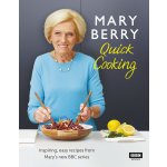 Mary Berrys Quick Cooking - Mary Berry – Hledejceny.cz