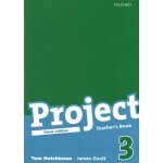 Project 3 - Teacher's Book /Třetí vydání/ - Hutchinson T., Gault James – Hledejceny.cz