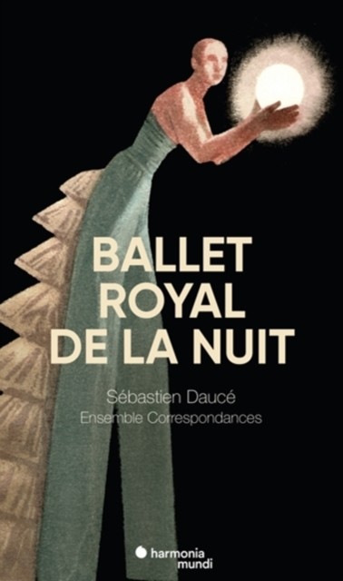 Le Ballet Royal De La Nuit