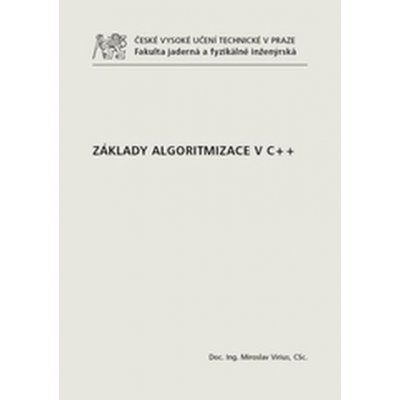 Virius Miroslav - Základy algoritmizace v C/ – Hledejceny.cz