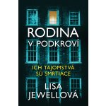 Rodina v podkroví - Lisa Jewell – Hledejceny.cz