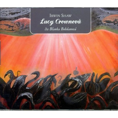 Lucy Crownová - 5 - Irvin Shaw – Hledejceny.cz