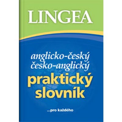 Anglicko-český, česko-anglický praktický slovník ...pro každého – Zboží Mobilmania