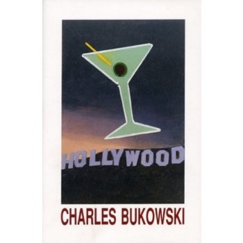 HOLLYWOOD - BUKOWSKI, Ch.