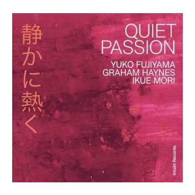 Yuko/graham Hay Fujiyama - Quiet Passion CD – Zbozi.Blesk.cz