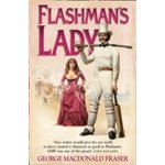 Flashman's Lady - George Macdonald Fraser – Zbozi.Blesk.cz