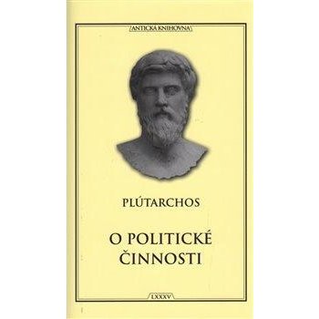 O politické činnosti Kniha - Plútarchos