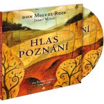 Hlas poznání - Miguel Ruiz Don – Hledejceny.cz