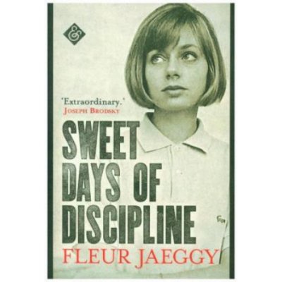 Sweet Days of Discipline