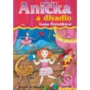 Anička a divadlo Ivana Peroutková, Eva Mastníková