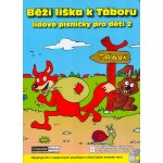 Běží liška k Táboru - kolektiv – Hledejceny.cz