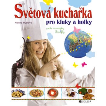 Světová kuchařka pro kluky a holky