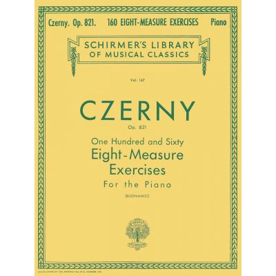 CZERNY, op.821 160 Eight-Measure Exercises for Piano 160 osmitaktových cvičení klavír – Hledejceny.cz