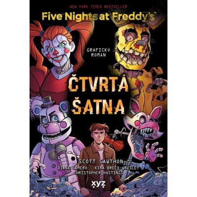 XYZ (ČR) Five Nights at Freddy's: Čtvrtá šatna - Scott Cawthon – Zboží Dáma