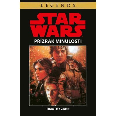 Star Wars - Přízrak minulosti - Timothy Zahn – Hledejceny.cz
