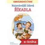 Nejznámější lidová říkadla - Obrázkové čtení - Veronika Balcarová – Hledejceny.cz