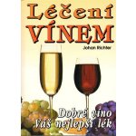 Léčení vínem - Johan Richter – Sleviste.cz