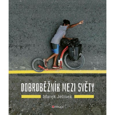 Dobroběžník mezi světy - Marek Jelínek – Zboží Mobilmania