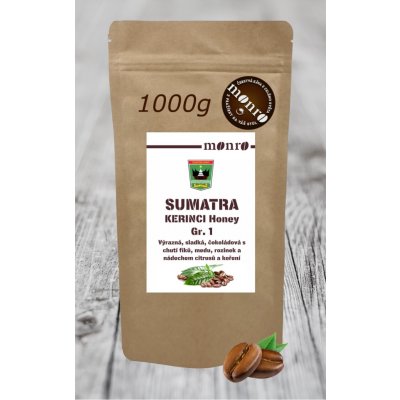 Monro Sumatra Kerenci Honey GR1 TP káva 100% Arabika zrnková 1 kg – Hledejceny.cz