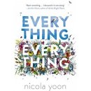 Everything, Everything - Nicola Yoon