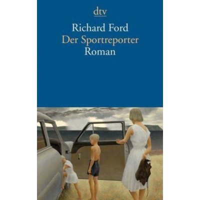 Der Sportreporter - Ford, Richard