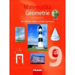 Matematika 9.r. ZŠ a VG - Geometrie - učebnice - Binterová H., Fuchs E., Tlustý P. – Hledejceny.cz