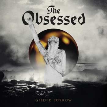 The Obsessed - Gilded Sorrow CD