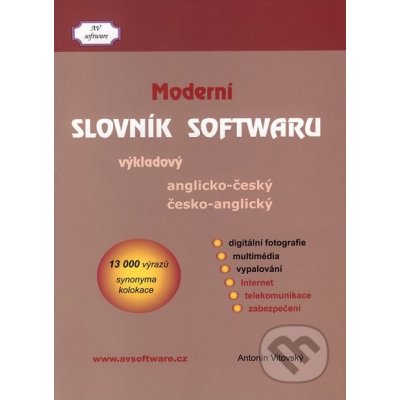 Moderní slovník softwaru výkladový anglicko český česko anglický – Hledejceny.cz