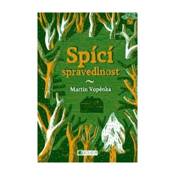 Spící spravedlnost Kniha - Vopěnka Martin