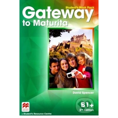 Gateway to Maturita 2nd ed. B1+ SB pack –